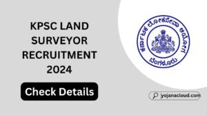 KPSC Land Surveyor Recruitment 2024