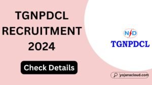 TGNPDCL Recruitment 2024