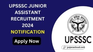 UPSSSC Junior Assistant Recruitment 2024